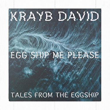 Krayb David /  Eggship Me Please EP ( Electro )